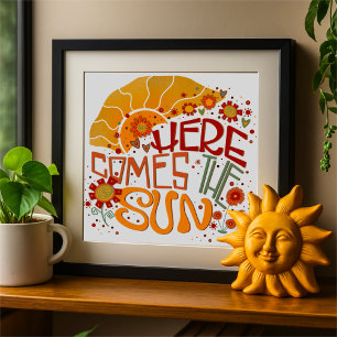 Fun Retro Here Comes the Sun Inspirivity Poster