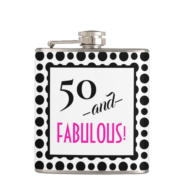 Fun Retro Polka Dot 50 and FABULOUS! Birthday Hip Flask (Front)
