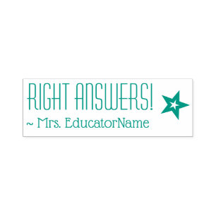Fun "RIGHT ANSWERS!" + Tutor's Name Rubber Stamp