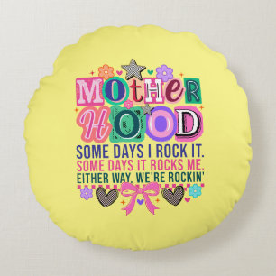 Fun Rockin Motherhood word art Round Cushion