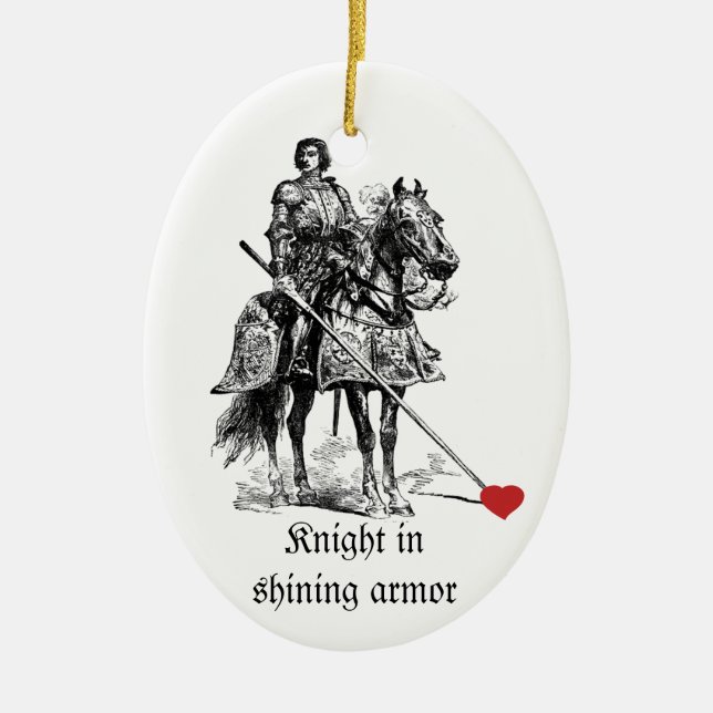 Fun Romantic Knight in Shining Armour Humour Ceramic Tree Decoration (Front)