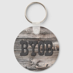 fun rustic chic BYOB Key Ring