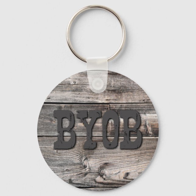 fun rustic chic BYOB |  Key Ring (Front)