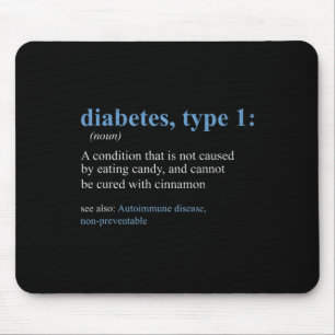 Fun Sarcasm T1D Diabetes Definition Awareness  Mouse Mat