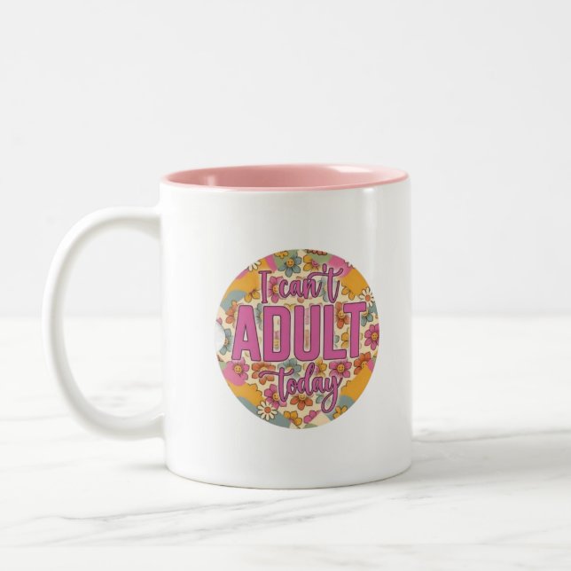 Fun Sarcastic Colourful Adulting Mug (Left)