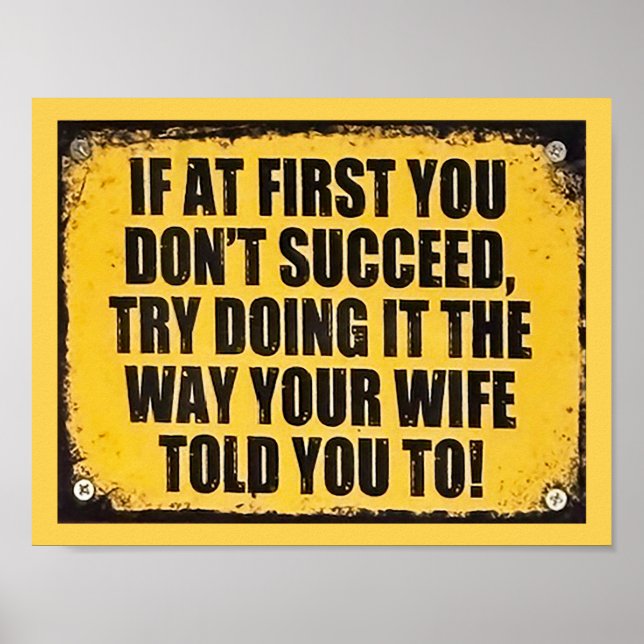 Fun saucy succeed sign (Front)