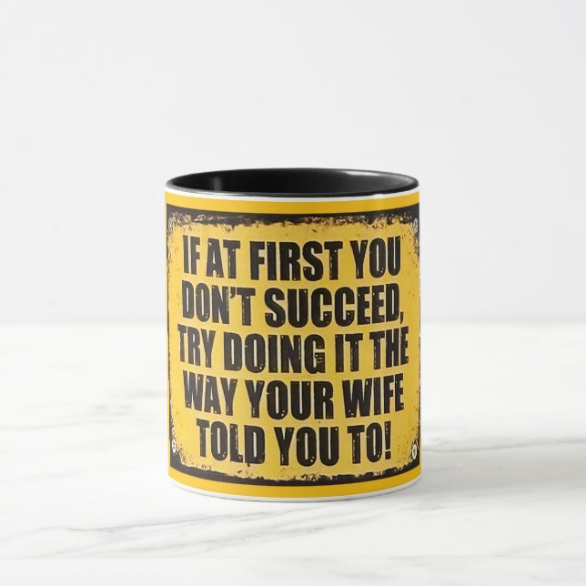 Fun saucy succeed sign mug (Center)
