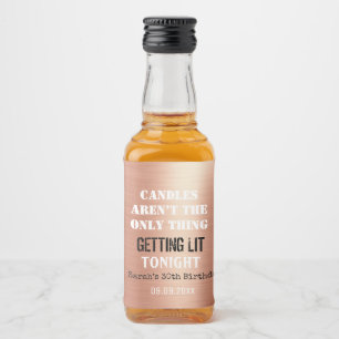 Fun Saying Rose Gold Foil Any Age 30th Birthday  Liquor Bottle Label