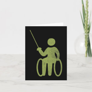 Fun sayings for wheelchair users Disabilities Awar Card