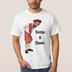 Fun Scottish Kilt Wearers 'Socks & Shoes' Retort T-Shirt