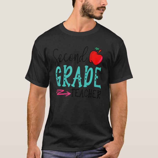 Fun Second Grade Teacher Back To School First Day  T-Shirt (Front)