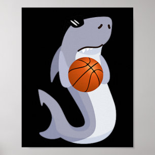 Fun Shark Wearing Sunglasses Playing Basketball  Poster