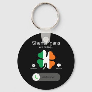 Fun Shenanigans Are Calling St Patricks Day Irish  Key Ring