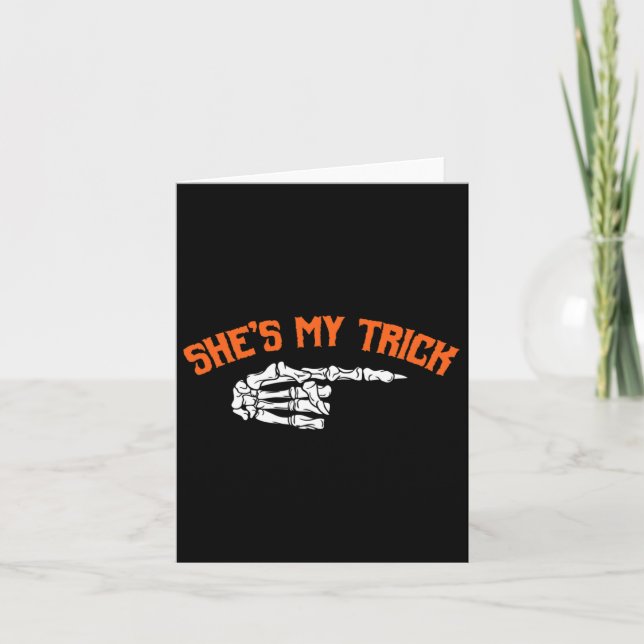 Fun She's My Trick He's My Treat Halloween Couple  Card (Front)