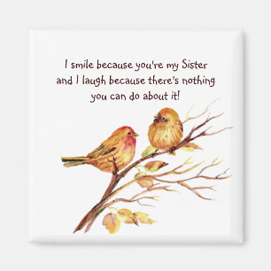 Fun Sister Saying with Cute Birds Magnet