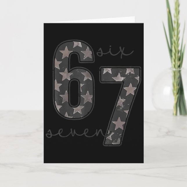 Fun Six Seven 6 7 Meme Design  Card (Front)