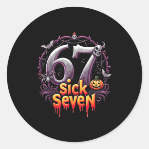 Fun Six Seven 6 7 Meme Design Fun Sick Seven Hallo Classic Round Sticker
