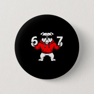 Fun Six Seven Meme Bulldogs Number 6 And 7 6 Cm Round Badge