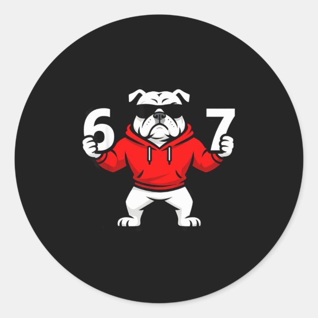 Fun Six Seven Meme Bulldogs Number 6 And 7  Classic Round Sticker (Front)