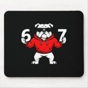 Fun Six Seven Meme Bulldogs Number 6 And 7 Mouse Mat
