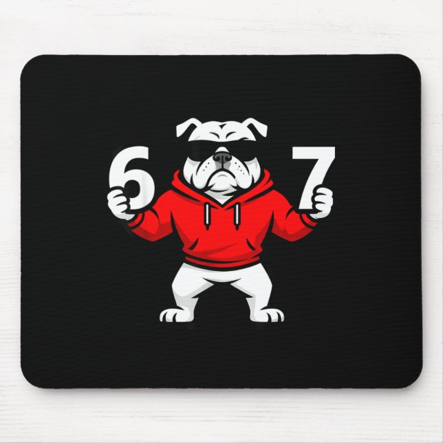 Fun Six Seven Meme Bulldogs Number 6 And 7  Mouse Mat (Front)