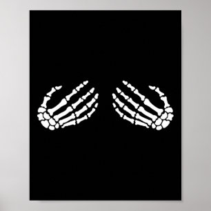 Fun Skeleton Hands Halloween Girls Skeleton Bra Poster