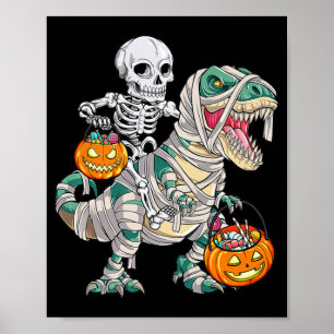Fun Skeleton Riding Mummy Dinosaur T rex Halloween Poster