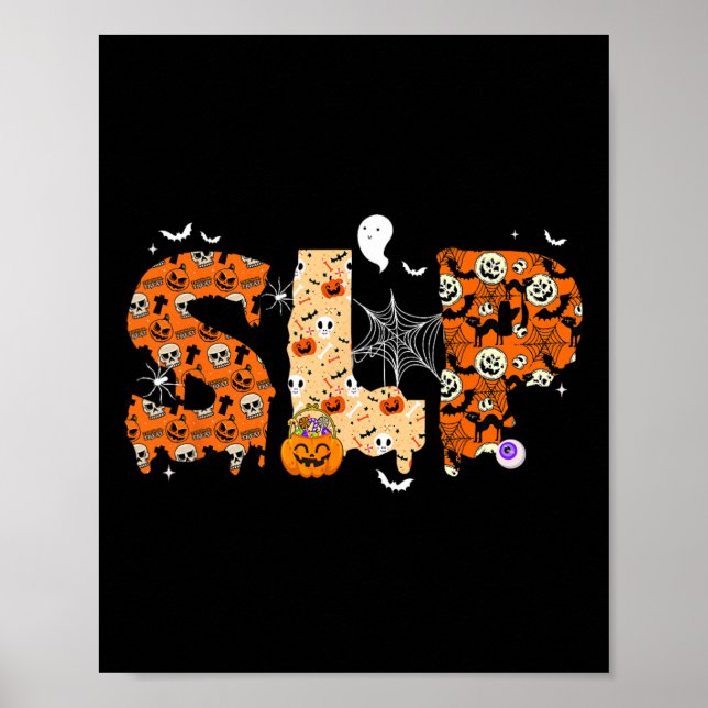Fun SLP Halloween Costume Pumpkin Fall Skeleton  Poster (Front)