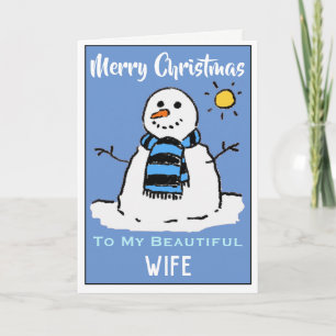Fun Snowman Christmas Card Beautiful Wife