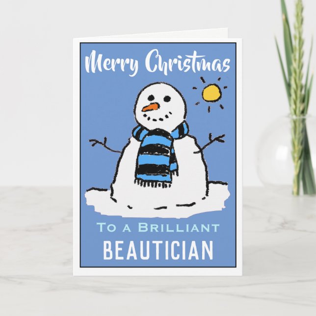 Fun Snowman Christmas Card for a Beautician (Front)