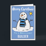 Fun Snowman Christmas Card for a Builder<br><div class="desc">Fun snowman cartoon on a festive Christmas card. Christmas card for a Builder.</div>