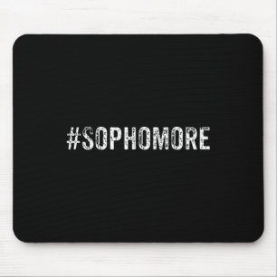 Fun Sophomore Tenth Grade Back to School Gift  Mouse Mat