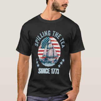 Fun Spilling The Tea Since 1773 Vintage Us History T-Shirt