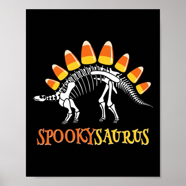 Fun Spookysaurus Candy Corn Dinosaur Halloween Tod Poster (Front)