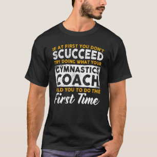 Fun Sport Coach - Funny Gymnastics Coach Saying T-Shirt