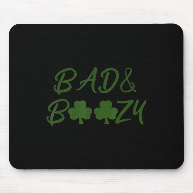 Fun St Patrick Day Drinking Tee Gift Fun Bad and B Mouse Mat (Front)