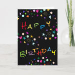 Fun Stars n Hearts on Black Birthday Greeting Card<br><div class="desc">Fun birthday greeting for anyone on your birthday card list. See more cards you can personalise at Zigglets here at Zazzle. There's a direct link below.</div>