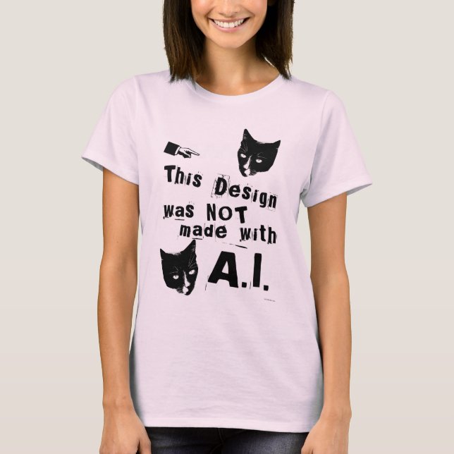 Fun Style Anti Artificial Intelligence Design T-Shirt (Front)