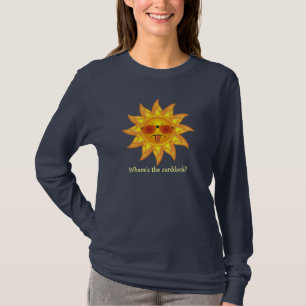 Fun Summer Sun in Shades Where's the Sunblock? T-Shirt
