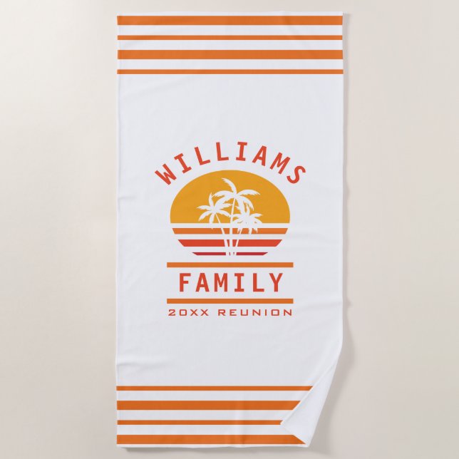 Fun Summer Vacation Tropical Beach Family Reunion Beach Towel (Front)