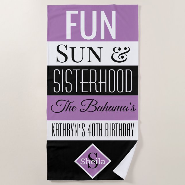 Fun, Sun & Sisterhood Personalised Purple Towel (Front)