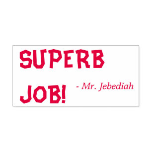 Fun "SUPERB JOB!" Educator Rubber Stamp