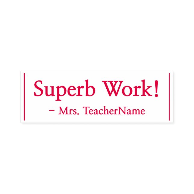 Fun "Superb Work!" + Tutor Name Rubber Stamp (Design)