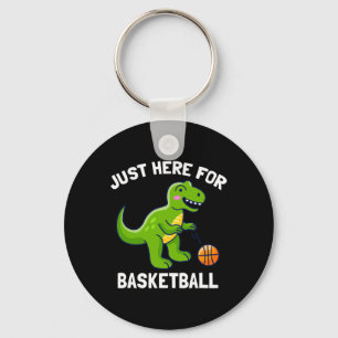 Fun T-Rex Just Here For Basketball Dinosaur Key Ring