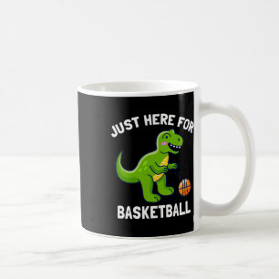Fun T-rex Just Here For Bysketbyll Dinosaur Coffee Mug