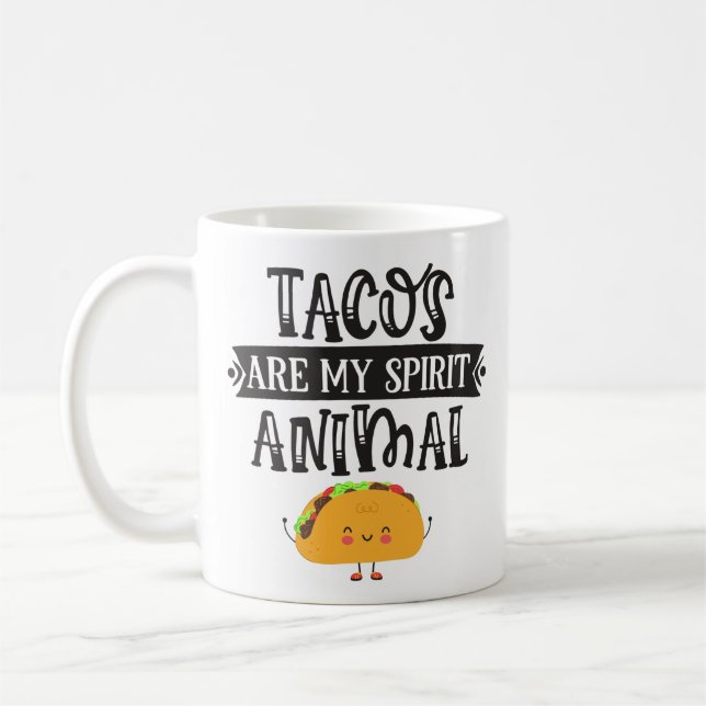 Fun Tacos are my spirit animal humourous Coffee Mug (Left)