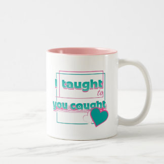 Fun Teacher Appreciation Design with Heart Two-Tone Coffee Mug