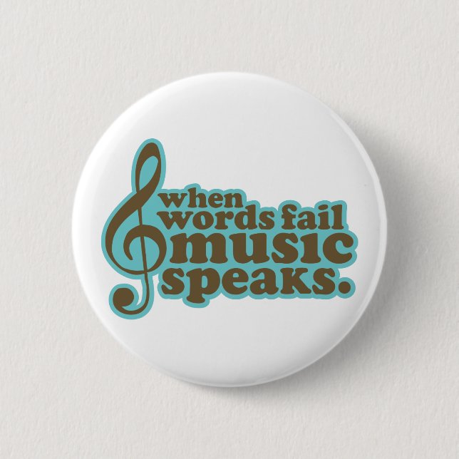 Fun Teal Music Speaks Musician Gift 6 Cm Round Badge (Front)