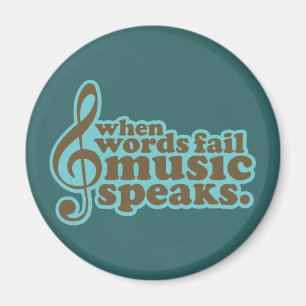 Fun Teal Music Speaks Musician Gift Magnet