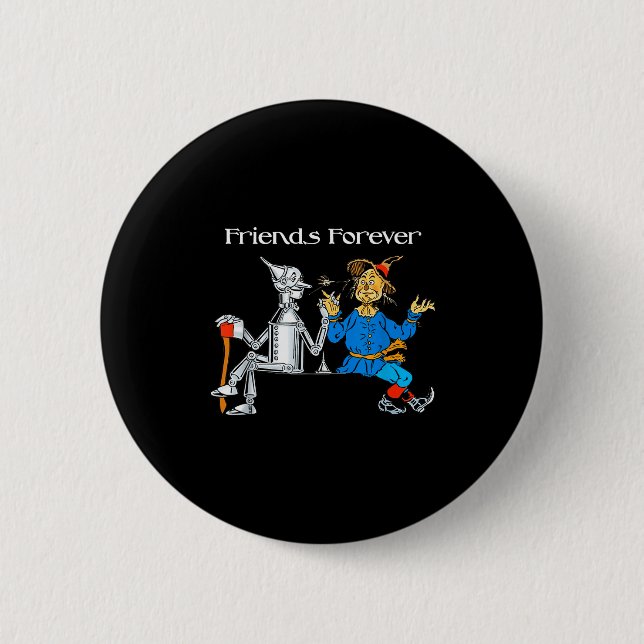 Fun Tee Shirt Friends Forever Wizard Of Oz Ecrow  6 Cm Round Badge (Front)